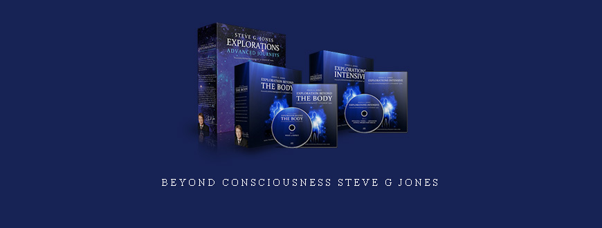 Beyond Consciousness Steve G Jones