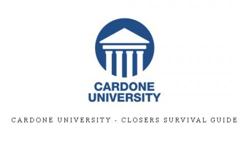 Cardone University – Closers Survival Guide |