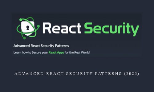 Advanced React Security Patterns (2020) |