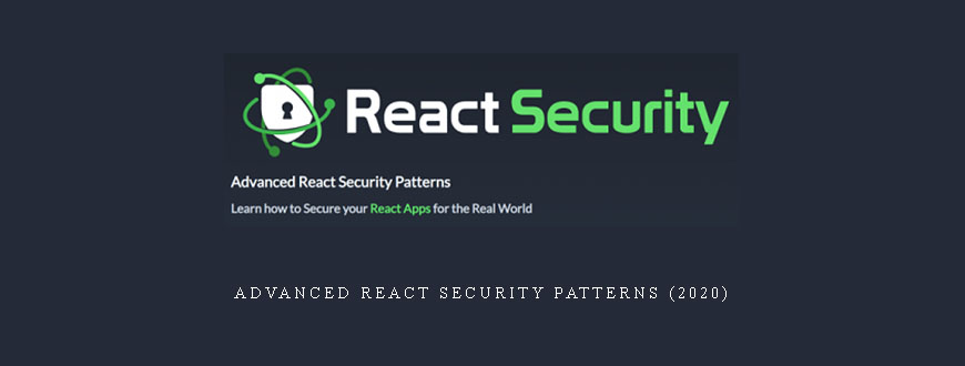Advanced React Security Patterns (2020)
