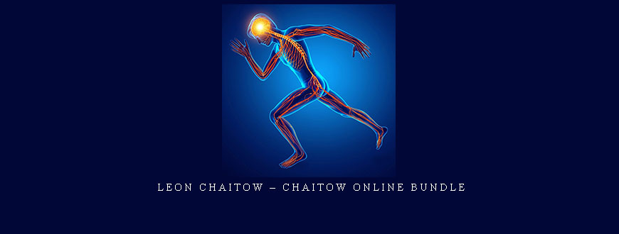 Leon Chaitow – Chaitow Online Bundle