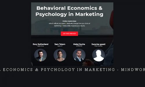 Behavioral Economics & Psychology in Marketing – Mindworx Academy |
