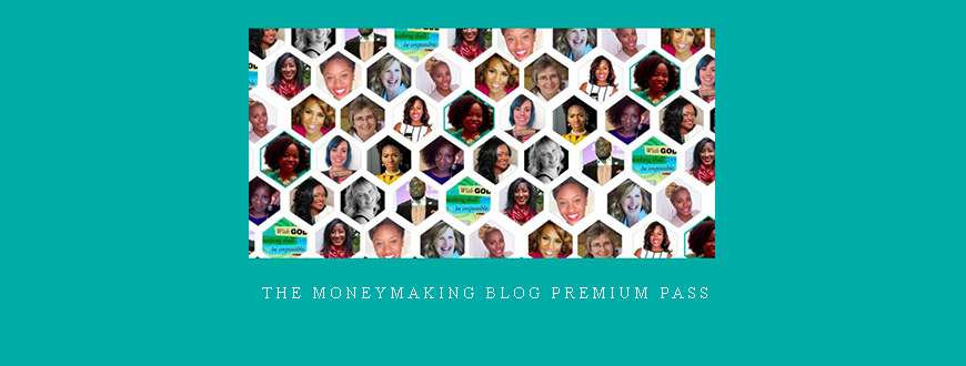 The MoneyMaking Blog Premium Pass
