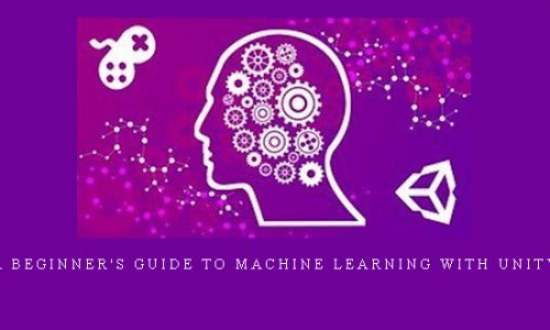 A Beginner’s Guide To Machine Learning with Unity |