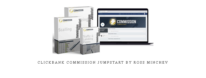 CLICKBANK Commission Jumpstart by Ross Minchev