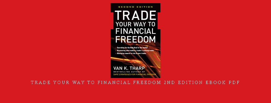 Trade Your Way to Financial Freedom 2nd Edition ebook pdf