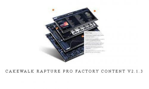 Cakewalk Rapture Pro Factory Content v2.1.3 |