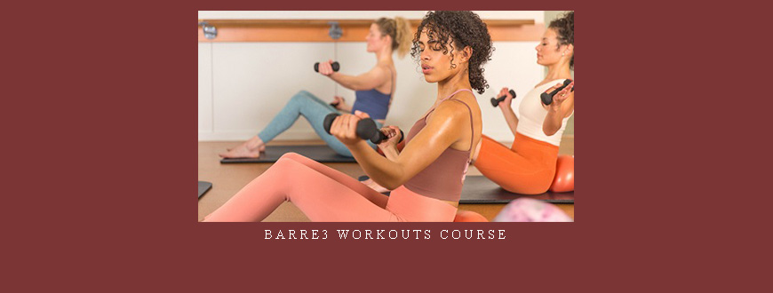 BARRE3 Workouts Course