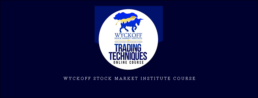 Wyckoff Stock Market Institute