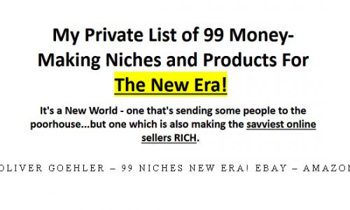 Oliver Goehler – 99 Niches New Era! eBay – Amazon |