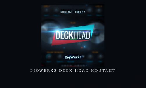 BigWerks Deck Head KONTAKT |