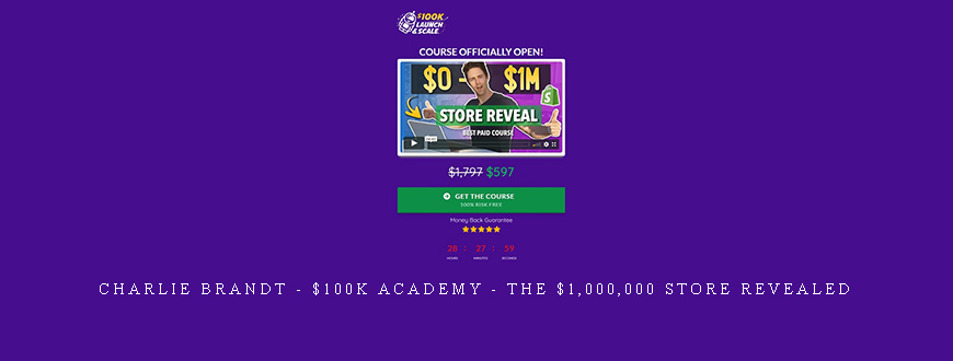 Charlie Brandt – $100K Academy – The $1