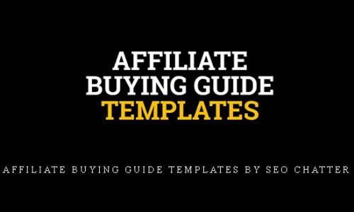 Affiliate Buying Guide Templates by SEO Chatter |