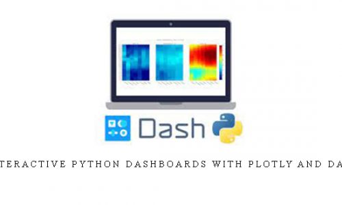Interactive Python Dashboards with Plotly and Dash |