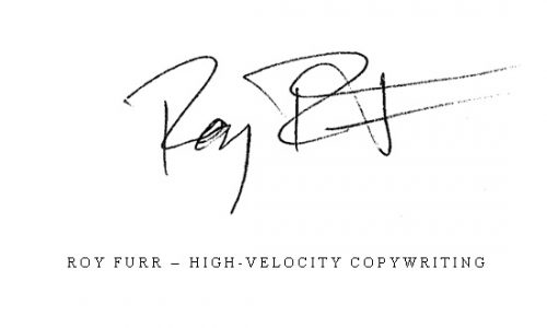 Roy Furr – High-Velocity Copywriting |