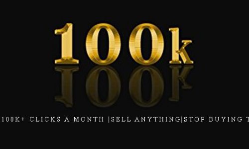 We Get 100k+ Clicks A Month |sell anything|Stop Buying Traffic |