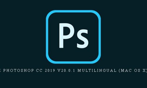 Adobe Photoshop CC 2019 v20.0.1 Multilingual (Mac OS X) (x64) |