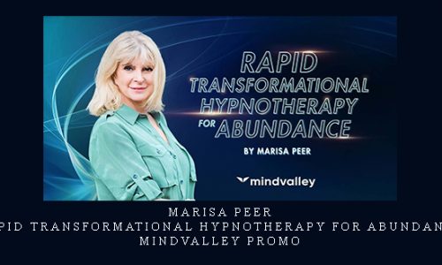 Marisa Peer – Rapid Transformational Hypnotherapy for Abundance – MindValley Promo |