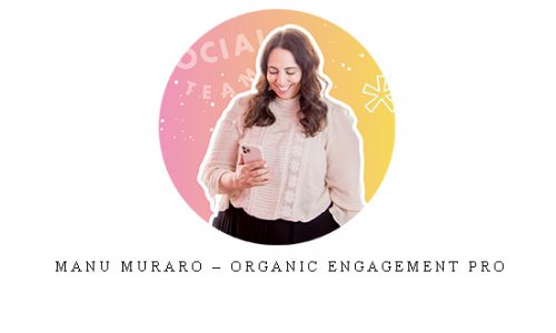 Manu Muraro – ORGANIC ENGAGEMENT PRO |