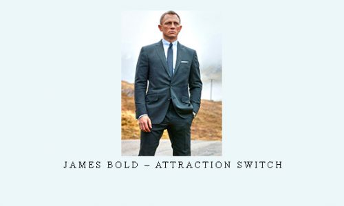 James Bold – Attraction Switch |