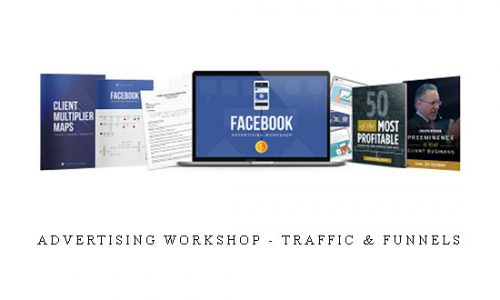 Advertising Workshop – Traffic & Funnels |