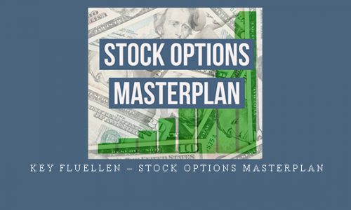 Key Fluellen – Stock Options Masterplan |