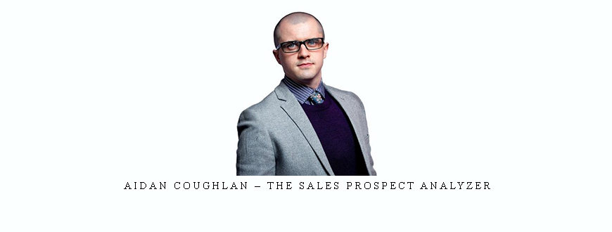 Aidan Coughlan – The Sales Prospect Analyzer