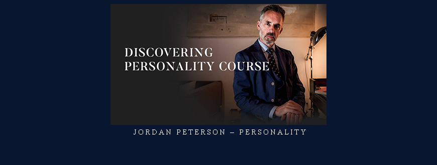 Jordan Peterson – Personality