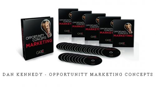 Dan Kennedy – Opportunity Marketing Concepts |