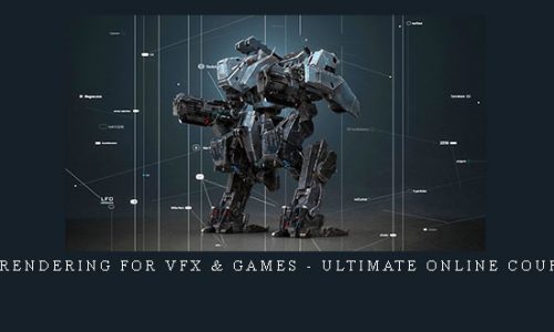 3D Rendering for VFX & Games – Ultimate Online Course |