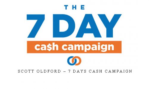 Scott Oldford – 7 Days Cash Campaign |