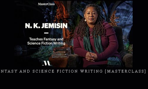 N.K. Jemisin – Teaches Fantasy and Science Fiction Writing [masterclass] nk jemisin |