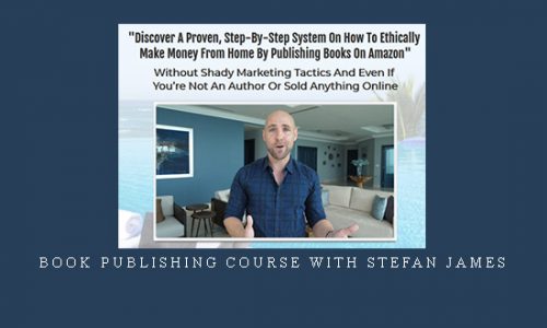 Book Publishing Course with Stefan James |