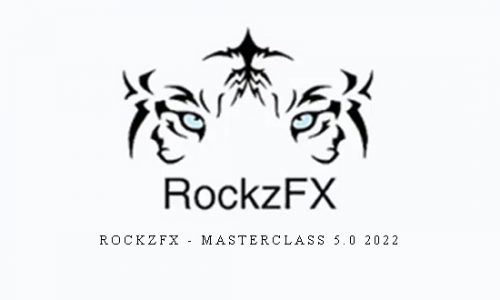 RockzFX – Masterclass 5.0 2022 |