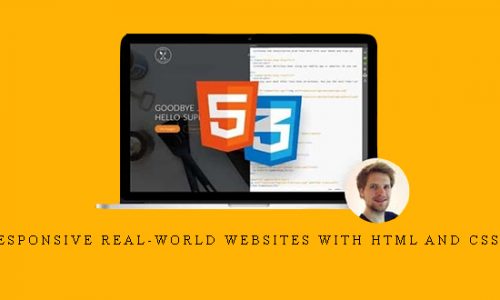 Build Responsive Real-World Websites with HTML and CSS course – Udemy Video Course |