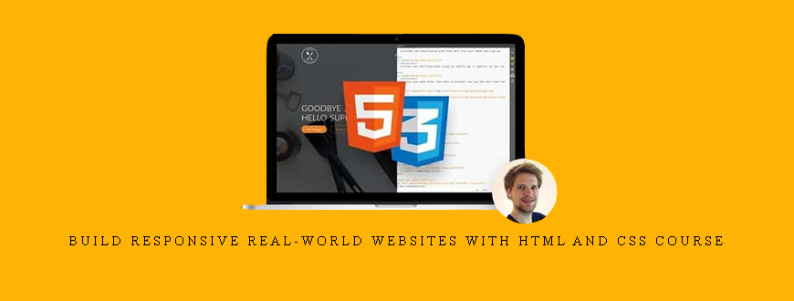 Build Responsive Real-World Websites with HTML and CSS course – Udemy Video Course