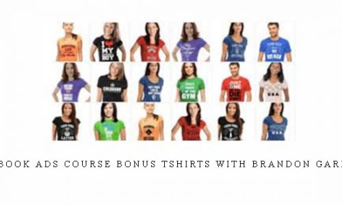 Brandon Garland – Facebook Ads Course Bonus Tshirts with Brandon Garland |