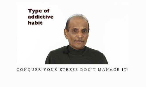 Conquer Your Stress Don’t Manage It! |