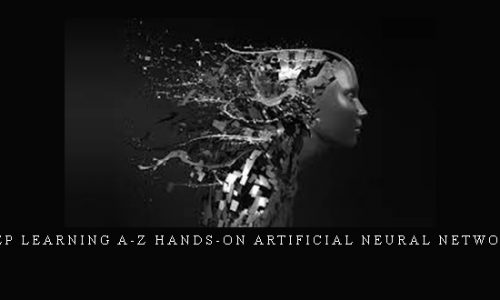 Deep Learning A-Z Hands-On Artificial Neural Networks |