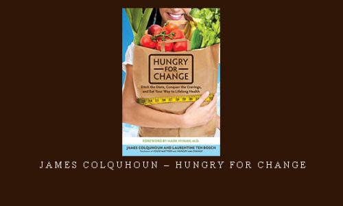 James Colquhoun – Hungry for Change |