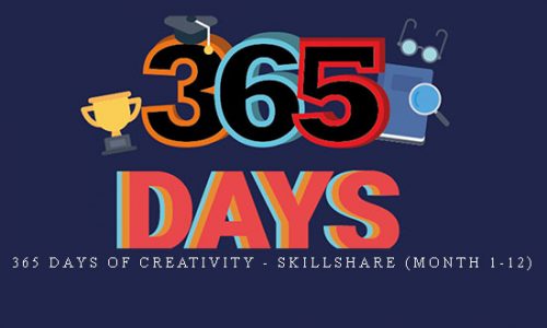 365 Days Of Creativity – SkillShare (Month 1-12) |