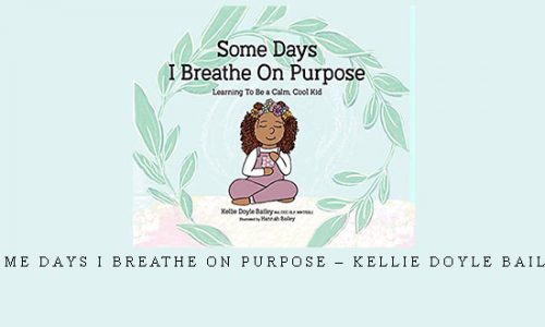 Some Days I Breathe on Purpose – Kellie Doyle Bailey |