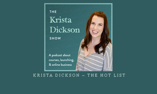Krista Dickson – The Hot List |