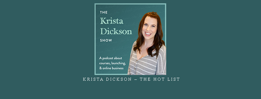 Krista Dickson – The Hot List
