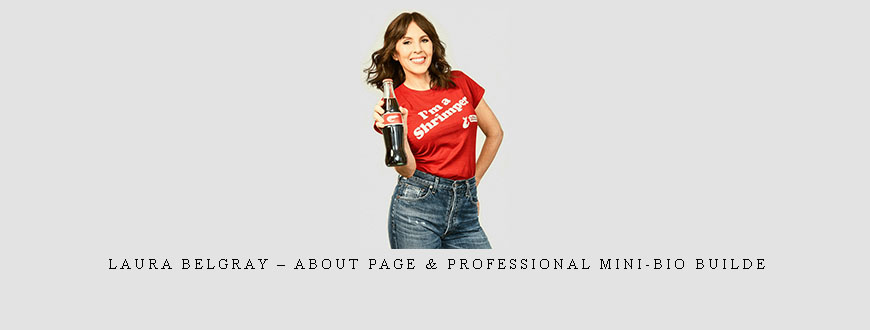 Laura Belgray – About Page & Professional Mini-Bio Builde