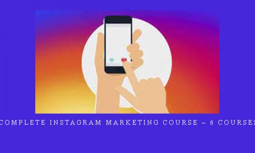 The Complete Instagram Marketing Course – 6 Courses In 1 |