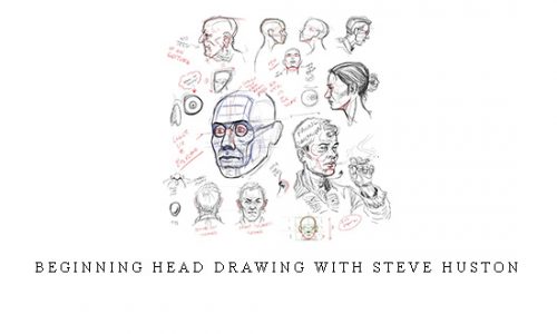 Beginning Head Drawing with Steve Huston |