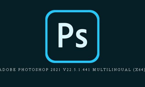 Adobe Photoshop 2021 v22.5.1.441 Multilingual (x64) |