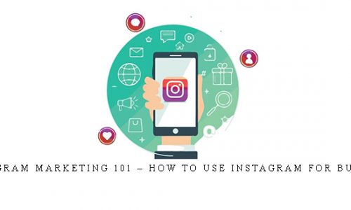 Instagram Marketing 101 – How to use Instagram for Business |