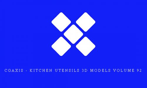 CGAxis – Kitchen Utensils 3D Models Volume 92 |
